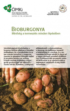 Bioburgonya - Minőség a termesztés minden lépésében